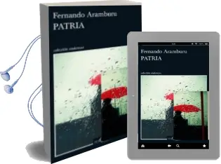 Descargar AudioLibro Pack Verano Patria de Fernando Aramburu año 2018