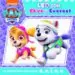 AudioLibro Paw Patrol. leo con sky y Everest un Cuento para Cada Vocal a, e, i, o, u de Varios Autores