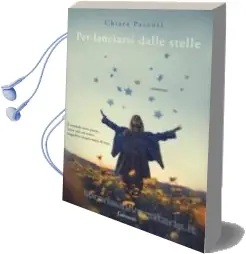 Descargar AudioLibro Per Lanciarsi Dalle Stelle de Chiara Parenti año 2018