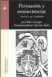 AudioLibro Persuasion y Neurociencias. Apelar al Cerebro de Jose Ruas Araujo