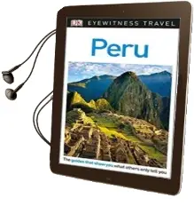 Descargar AudioLibro Peru dk Eyewitness Travel Guide de Varios Autores año 2018