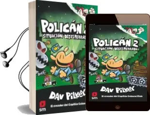 Descargar AudioLibro Polican 2: Situacion Desesperrada de Dav Pilkey año 2018
