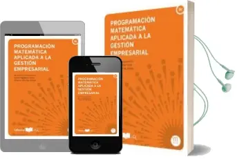 Descargar AudioLibro Programacion Matematica Aplicada a la Gestion Empresarial de Alberto Sánchez Alzola año 2018