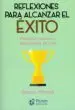 AudioLibro Reflexiones para Alcanzar el Exito de Roberto Miranda