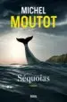 AudioLibro Séquoias de Michel Moutot