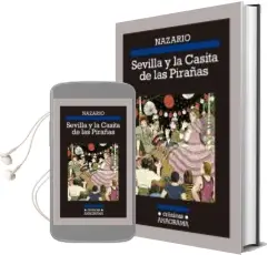 Descargar AudioLibro Sevilla y la Casita de las Pirañas de Nazario año 2018