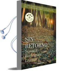 Descargar AudioLibro Sin Retorno de Susana Rodriguez Lezaun año 2018