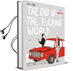Descargar AudioLibro The end of the Fucking World de Charles Forsman año 2018