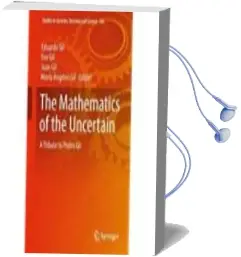 Descargar AudioLibro The Mathematics of the Uncertain: A Tribute to Pedro gil de Eduardo G. año 2018