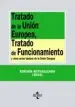 AudioLibro Tratado de la Union Europea, Tratado de Funcionamiento y Otros Actos Basicos de la Union Europea (22ª Ed.) de Varios Autores