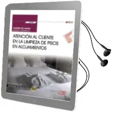 Descargar AudioLibro (Uf0040) Cuaderno del Alumno Atencion al Cliente en la Limpieza de Pisos en Alojamientos. Certificados de Profesionalidad. Operaciones Básicas de Pisos en Alojamientos (Hota0108) de Judith Abeleira Carrasco año 2018