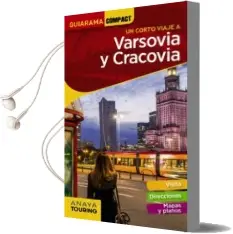Descargar AudioLibro Un Corto Viaje a Varsovia y Cracovia 2018 (Guiarama Compact) (2ª Ed.) de Miguel Cuesta año 2018