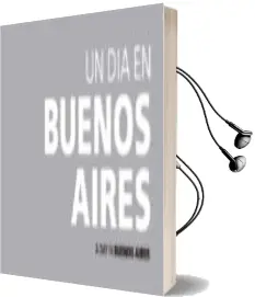 Descargar AudioLibro Un dia en Buenos Aires de Santiago Melazzini año 2018