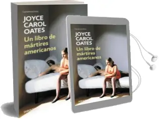 Descargar AudioLibro Un Libro de Mártires Americanos de Joyce Carol Oates año 2018