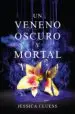 AudioLibro Un Veneno Oscuro y Mortal de Jessica Cluess