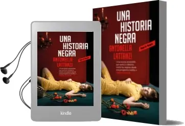 Descargar AudioLibro Una Historia Negra de Antonella Lattanzi año 2018