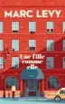 AudioLibro Une Fille Comme Elle de Marc Levy