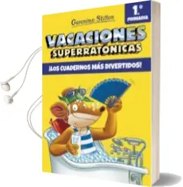 Descargar AudioLibro Vacaciones Superratonicas 1: ¡Los Cuadernos mas Divertidos! (de 1º a 2º Primaria) de Geronimo Stilton año 2018