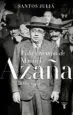 AudioLibro Vida y Tiempo de Manuel Azaña (1880-1940) de Santos Julia