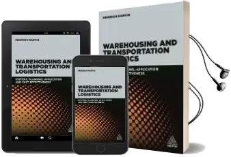 Descargar AudioLibro Warehousing and Transportation Logistics: Systems, Planning Application and Cost Effectiveness de Heinrich Martin año 2018
