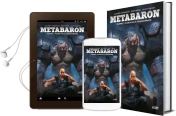 Descargar AudioLibro Wilhelm-100, el Tecnoalmirante (Metabaron nº 1) de Alejandro Jodorowsky; Valentin Secher año 2018