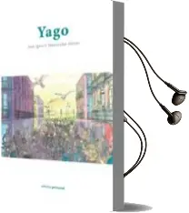 Descargar AudioLibro Yago de Juan Ignacio Mascareñas Alonso año 2018