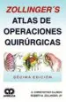 AudioLibro Zollinger s Atlas de Operaciones Quirurgicas de R. Ellison, C. Zollinger