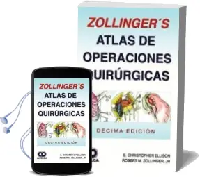 Descargar AudioLibro Zollinger s Atlas de Operaciones Quirurgicas de R. Ellison, C. Zollinger año 2018
