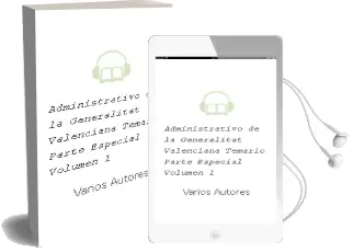 Descargar AudioLibro Administrativo de la Generalitat Valenciana. Temario Parte Especial Volumen 1 de Varios Autores año 2018