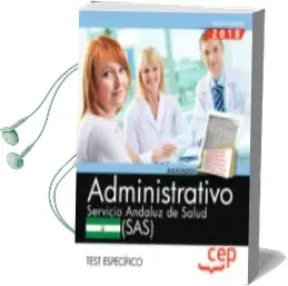 Descargar AudioLibro Administrativo Servicio Andaluz de Salud (Sas). Test Especifico de Varios Autores año 2018