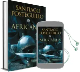 Descargar AudioLibro Africanus: El Hijo del Consul (Trilogia Africanus 1) de Santiago Posteguillo año 2018