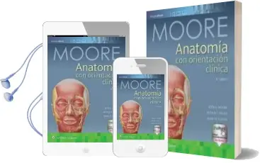 Descargar AudioLibro Anatomía con Orientación Clínica (8ª Edicion) de Keith L. Moore año 2018