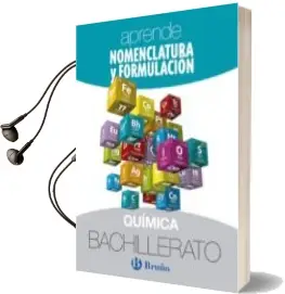 Descargar AudioLibro Aprende Nomenclatura y Formulación Química 1º/2ºbachillerato mec de Varios Autores año 2018