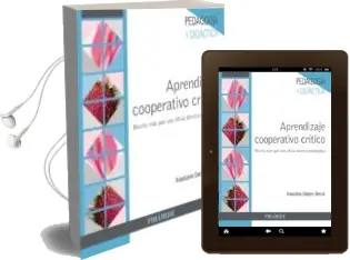 Descargar AudioLibro Aprendizaje Cooperativo Critico: Mucho mas que una Eficaz Tecnica Pedagogica de Anastasio Ovejero Bernal año 2018