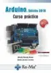 AudioLibro Arduino: Curso Práctico (Ed. 2018) de Alfredo Moreno Muñoz