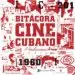 AudioLibro Bitácora de Cine Cubano. Tomo ii de Varios Autores