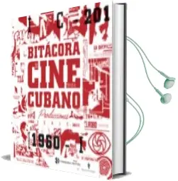 Descargar AudioLibro Bitácora de Cine Cubano. Tomo ii de Varios Autores año 2018