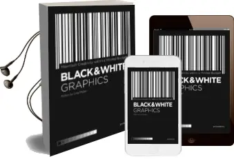 Descargar AudioLibro Black & White Graphics: Maximum Creativity With a Minimal Budget de Ling (Ed.) Shijian año 2018