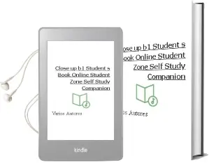 Descargar AudioLibro Close up b1 + StudentS Book + Online Student Zone + Self-Study Companion de Varios Autores año 2018