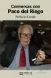 AudioLibro Conversas con Paco del Riego de Perfecto Conde