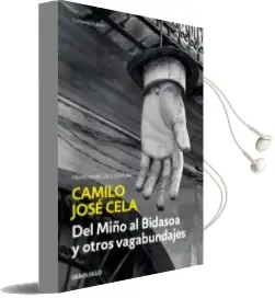 Descargar AudioLibro Del Miño al Bidasoa y Otros Vagabundajes de Camilo Jose Cela año 2018