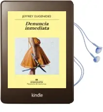 Descargar AudioLibro Denuncia Inmediata de Jeffrey Eugenides año 2018