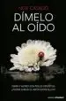 AudioLibro Dimelo al Oido de Noe Casado
