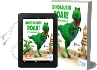 Descargar AudioLibro ¡Dinosaurio Roar!: El Tyrannosaurus rex de Peter Curtis año 2018