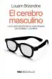 AudioLibro El Cerebro Masculino de Louann Brizendine