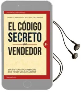 Descargar AudioLibro El Codigo Secreto del Vendedor: Los Sistemas de Creencias que Tienen los Ganadores de Ian Mills año 2018