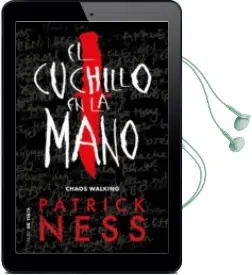 Descargar AudioLibro El Cuchillo en la Mano de Patrick Ness año 2018