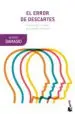 AudioLibro El Error de Descartes: La Emocion, la Razon y el Cerebro Humano de Antonio Damasio