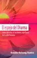 AudioLibro El Espejo del Dharma: Como Descubrir el Verdadero Significado de la Vida Humana de Gueshe Kelsang Gyatso