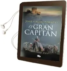 Descargar AudioLibro El Gran Capitan de Jose Calvo Poyato año 2018